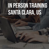 IN-PERSON TRAINING – Santa Clara, US